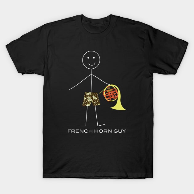 Funny Mens French Horn Guy T-Shirt by whyitsme